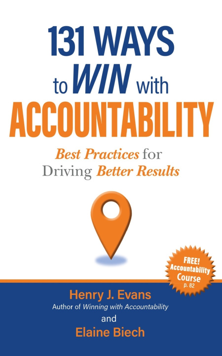 Knjiga 131 Ways to Win With Accountability Elaine Biech