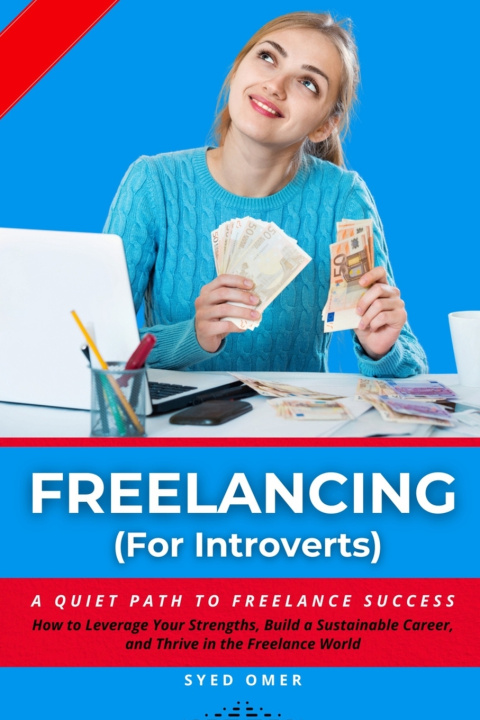 Kniha FREELANCING (For Introverts) SYED OMER