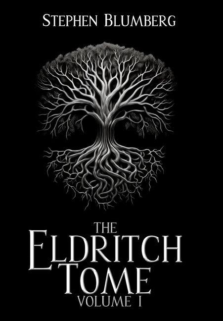 Kniha The Eldritch Tome Stephen Blumberg