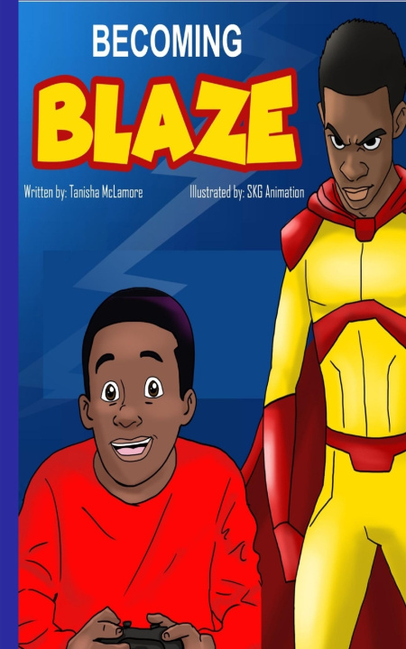 Kniha Becoming Blaze Tanisha McLamore