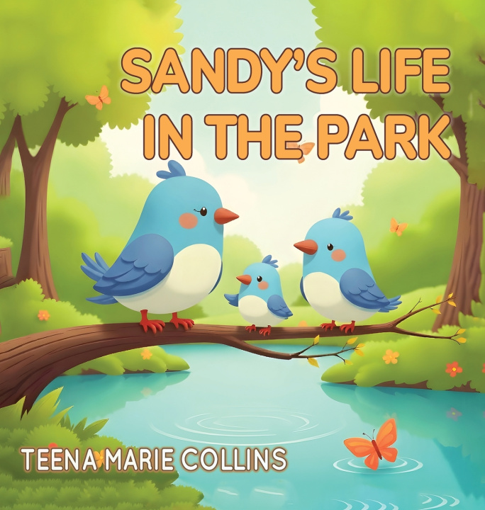 Knjiga Sandy's Life in the Park Teena Marie Collins