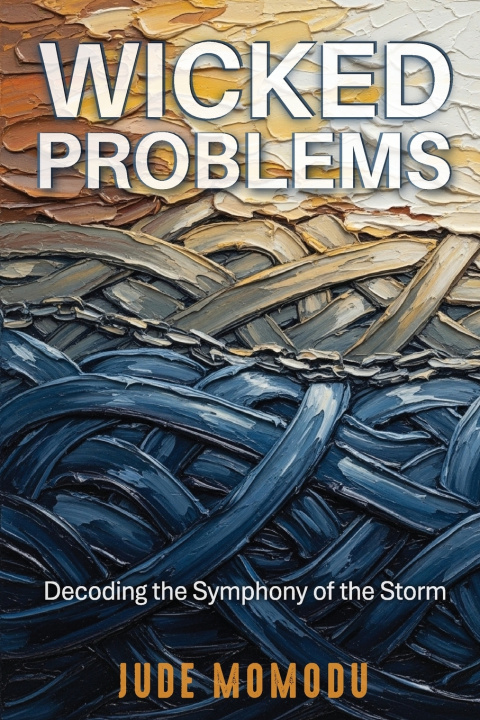 Könyv Wicked Problems Jude Momodu