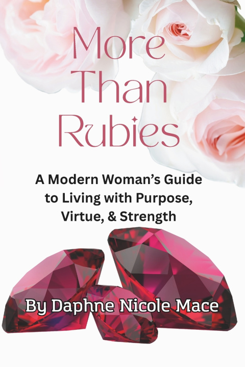 Kniha More Than Rubies Daphne Nicole Mace