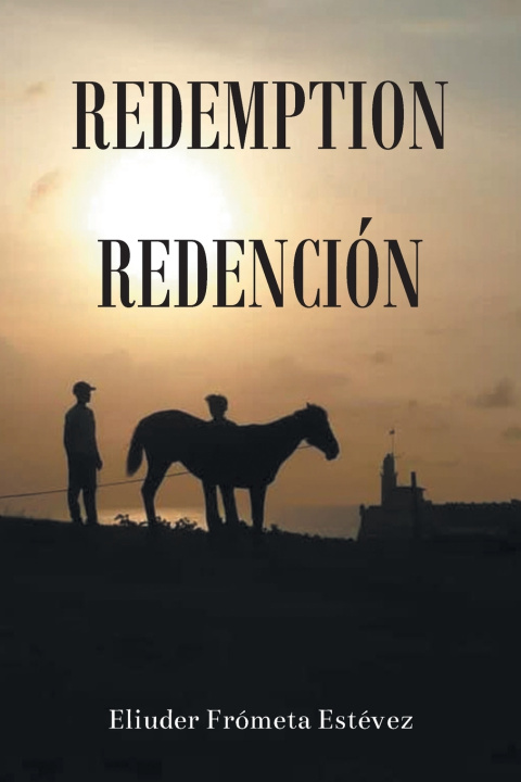 Knjiga Redemption Eliuder Frómeta Estévez