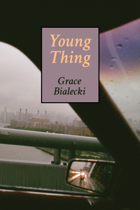 Kniha Young Thing Grace Bialecki