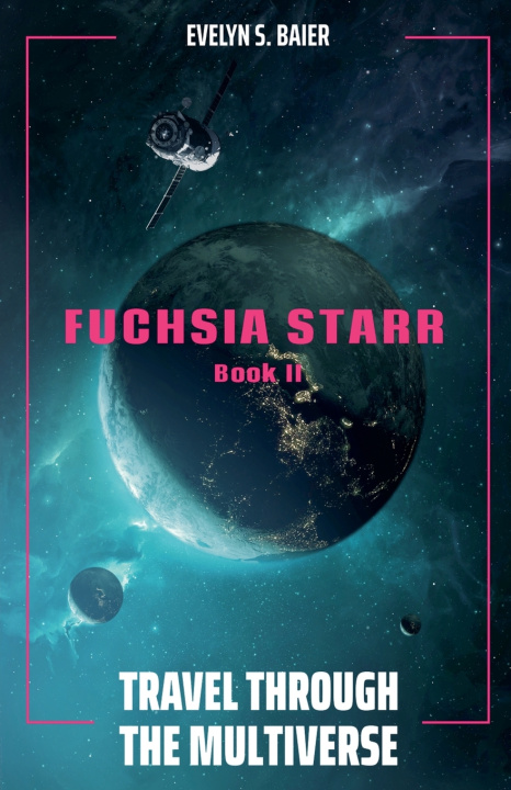 Knjiga Fuschia Starr Evelyn S. Baier