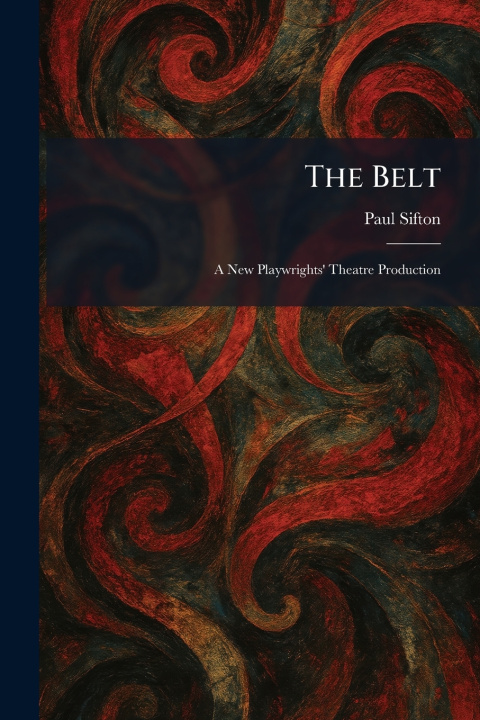Kniha The Belt Paul Sifton