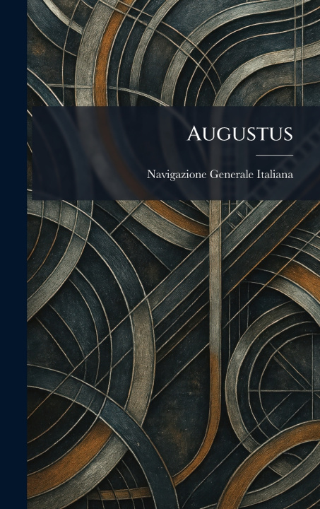 Könyv Augustus Navigazione Generale Italiana