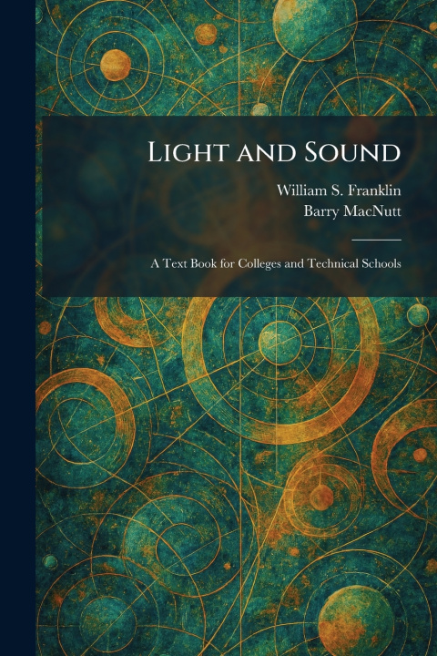 Könyv Light and Sound William S. Franklin
