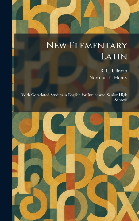 Boek New Elementary Latin B. L. Ullman