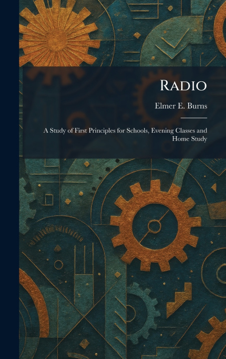 Kniha Radio Elmer E. Burns