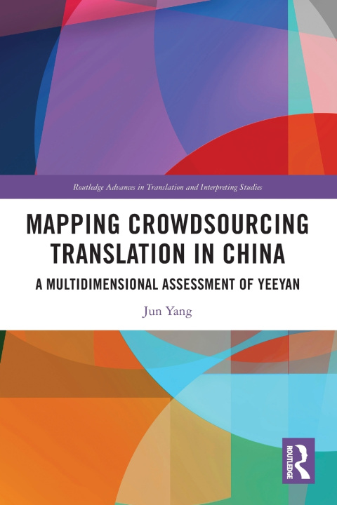 Book Mapping Crowdsourcing Translation in China Jun Yang