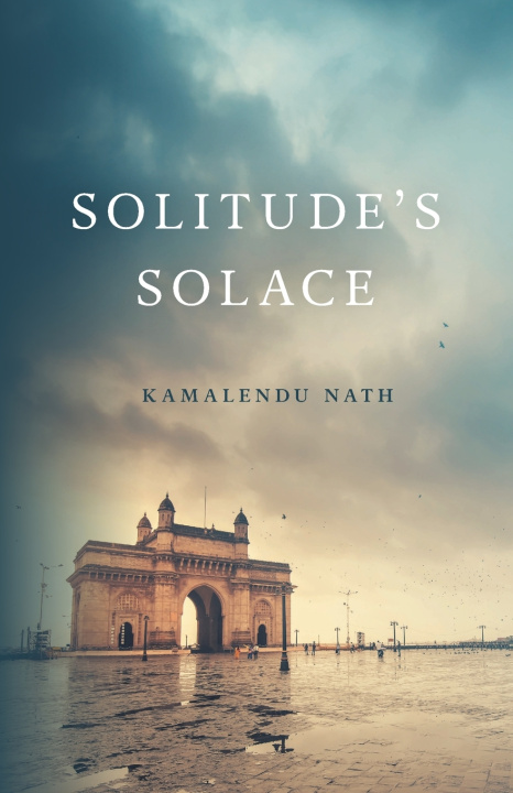 Kniha Solitude's Solace Kamalendu Nath
