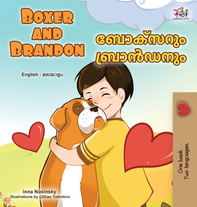 Kniha Boxer and Brandon (English Malayalam Bilingual Children's Book) KidKiddos Books
