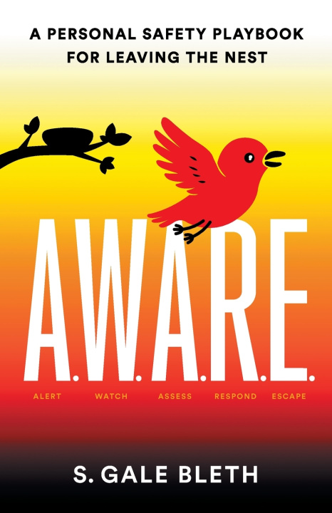 Kniha A.W.A.R.E. S. Gale Bleth