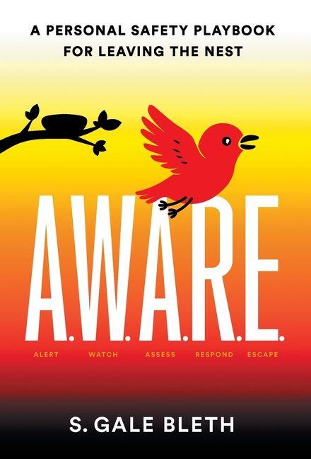 Kniha A.W.A.R.E. S. Gale Bleth