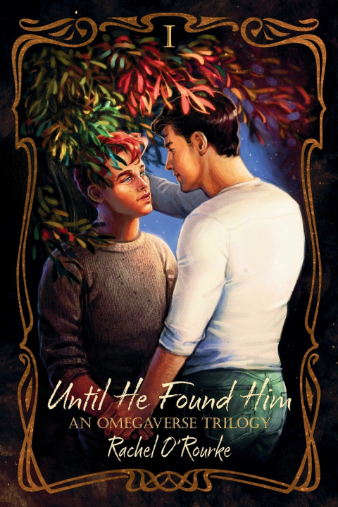 Kniha Until He Found Him Rachel O'Rourke