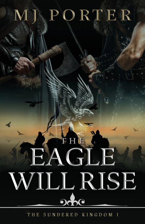 Kniha The Eagle Will Rise MJ Porter