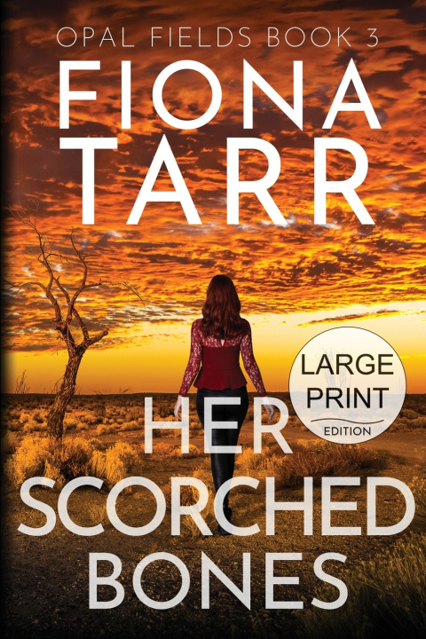 Knjiga Her Scorched Bones Fiona Tarr