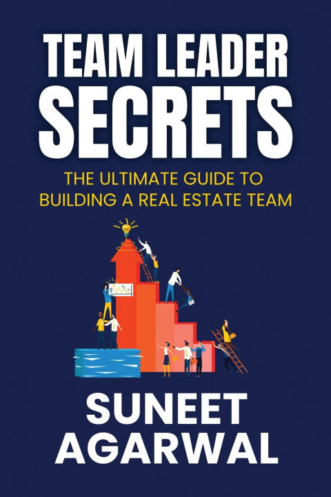 Kniha Team Leader Secrets Suneet Agarwal