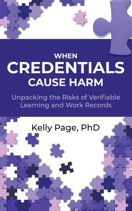 Könyv When Credentials Cause Harm Kelly Page