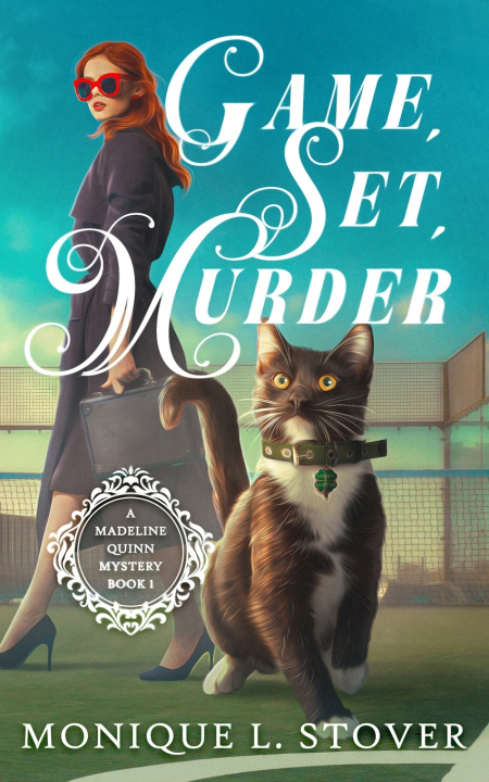 Könyv Game, Set, Murder Monique L. Stover