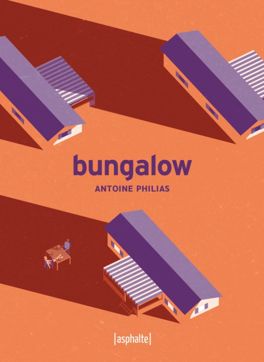 Книга Bungalow Antoine PHILIAS