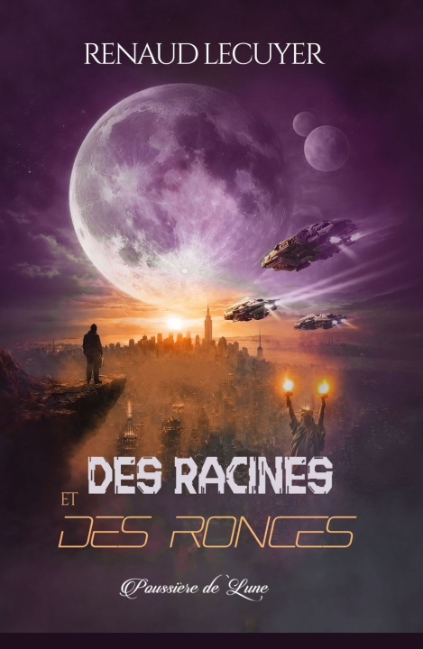 Könyv Des racines et des ronces Lecuyer