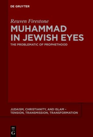 Knjiga Polemics and Prophethood Reuven Firestone