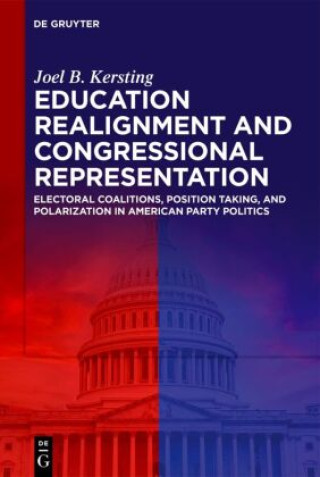 Knjiga Education Realignment and Congressional Representation Joel B. Kersting