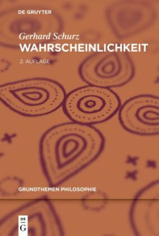 Kniha Wahrscheinlichkeit Gerhard Schurz