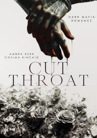 Book CUTTHROAT Ambra Kerr