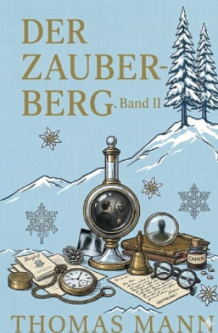 Kniha Der Zauberberg. Band II Thomas Mann