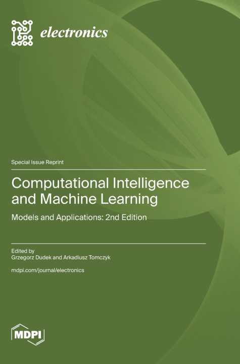 Könyv Computational Intelligence and Machine Learning Grzegorz Dudek