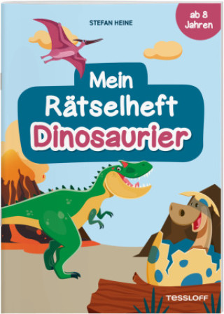 Knjiga Mein Rätselheft Dinosaurier. Ab 8 Jahren Stefan Heine