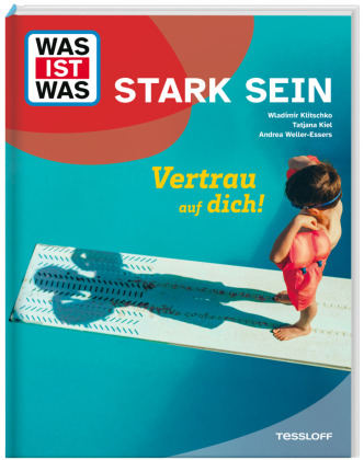 Knjiga WAS IST WAS Stark sein. Vertrau auf dich! Dr. Wladimir Klitschko