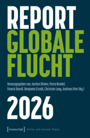 Boek Report Globale Flucht 2026 Jochen Oltmer