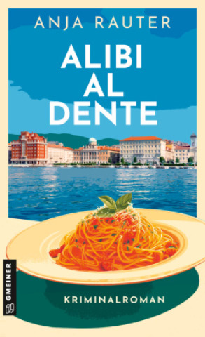 Buch Alibi al dente Anja Rauter