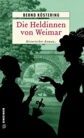 Boek Die Heldinnen von Weimar Bernd Köstering