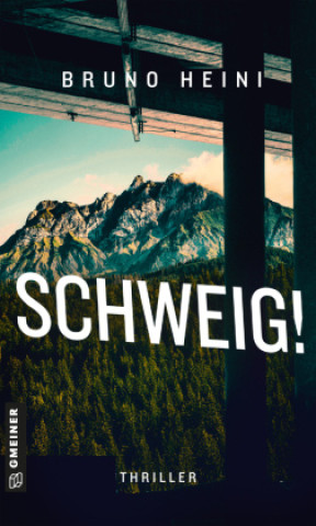 Kniha Schweig! Bruno Heini