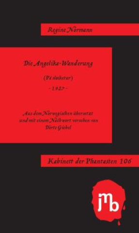 Livre Die Angelika-Wanderung Regine Normann