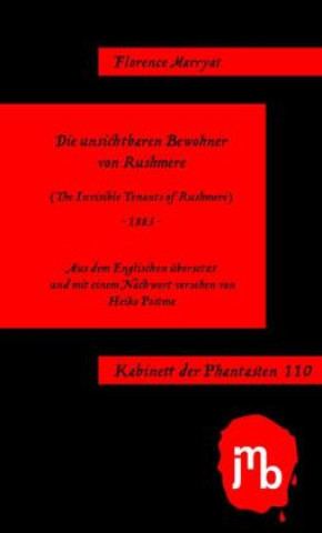 Kniha Die unsichtbaren Bewohner von Rushmere Florence Marryat