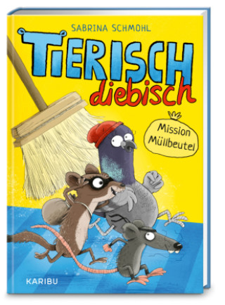 Knjiga Tierisch diebisch (Band 1) - Mission Müllbeutel Sabrina Schmohl