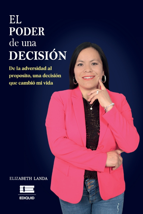 Kniha El poder de una decisión Grupo Ígneo