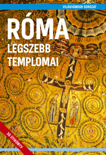 Knjiga Róma legszebb templomai 
