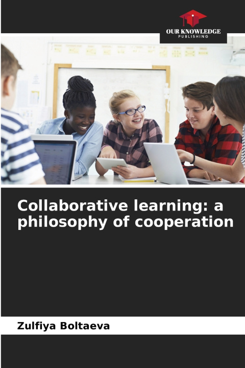 Könyv Collaborative learning Zulfiya Boltaeva