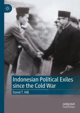 Carte Indonesian Political Exiles since the Cold War David T. Hill