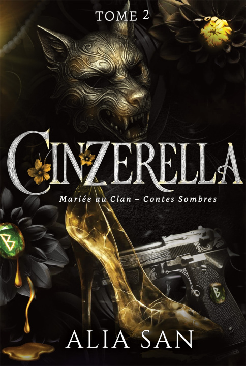 Buch Cinzerella - Tome 2 Alia San