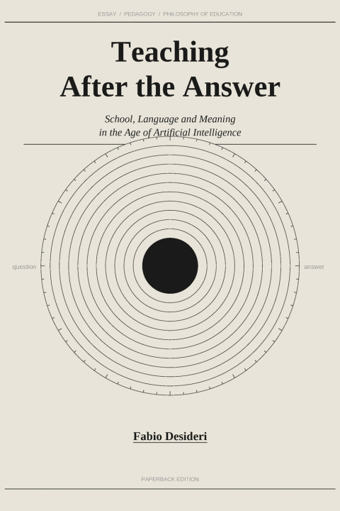 Kniha Teaching After the Answer Fabio Desideri