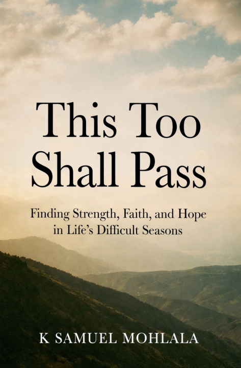 Kniha This Too Shall Pass K Samuel Mohlala